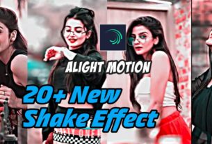 Alight motion shake effect download new 2022 | top 20 presets
