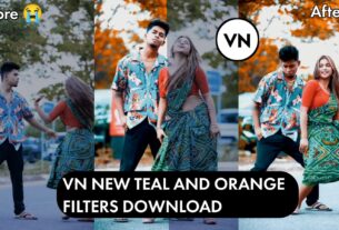 vn video editing filter free download 2024 teal and orange lut video editing